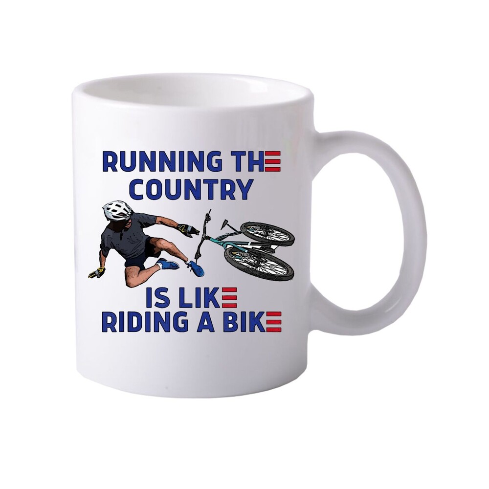 Biden Running the Country is Like Riding a Bike Ceramic Mug, 11oz